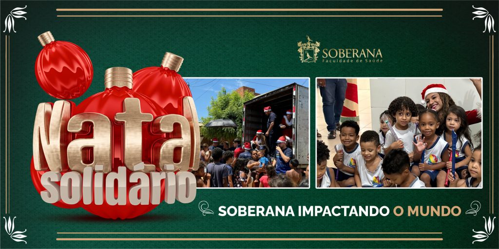 Natal Solidário Soberana: Um gesto de amor e transformação em 2024